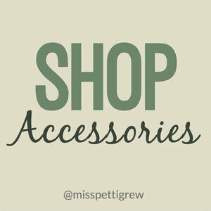 Shop @misspettigrew Accessories